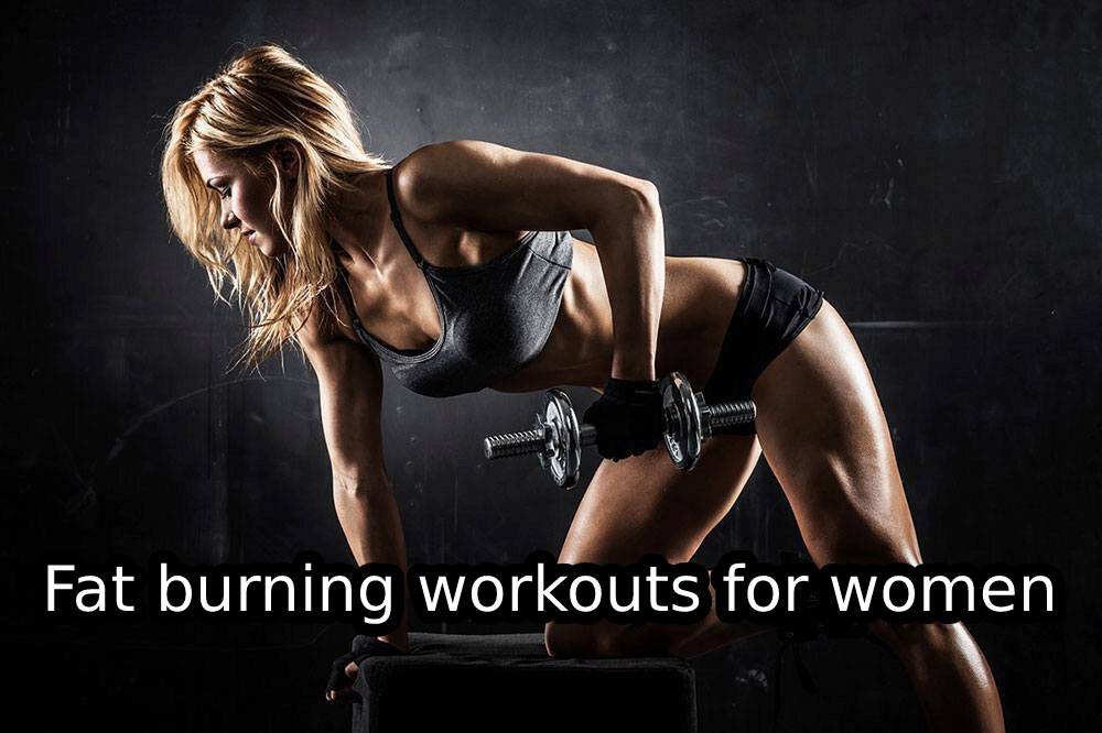 Fat burning workouts for women